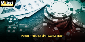 poker 8kbet